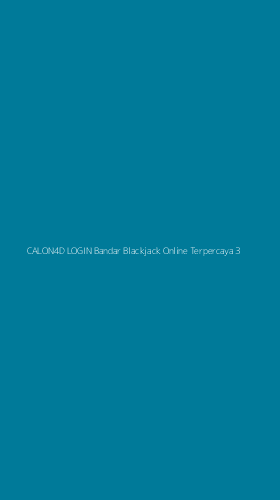 Tampilan Antarmuka Aplikasi Calon4d Login Bandar Blackjack Online Terpercaya - 3