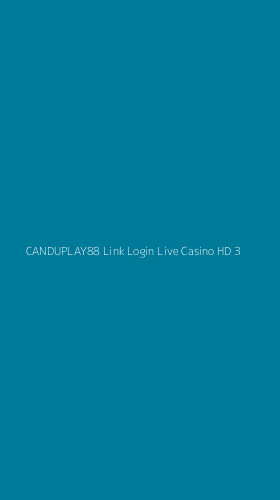 Tampilan Antarmuka Aplikasi Canduplay88 Link Login Live Casino Hd - 3