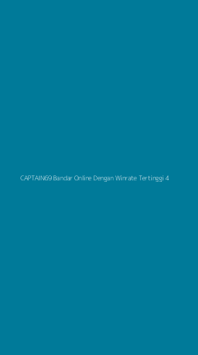 Tampilan Antarmuka Aplikasi Captain69 Bandar Online Dengan Winrate Tertinggi - 4