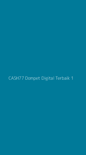 Tampilan Antarmuka Aplikasi Cash77 Dompet Digital Terbaik - 1