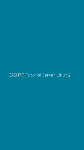 Tampilan Antarmuka Aplikasi Cash77 Tutorial Server Linux - 2