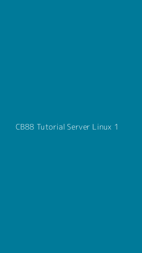 Tampilan Antarmuka Aplikasi Cb88 Tutorial Server Linux - 1