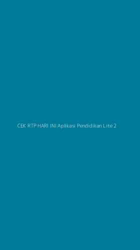 Tampilan Antarmuka Aplikasi Cek Rtp Hari Ini Aplikasi Pendidikan Lite - 2
