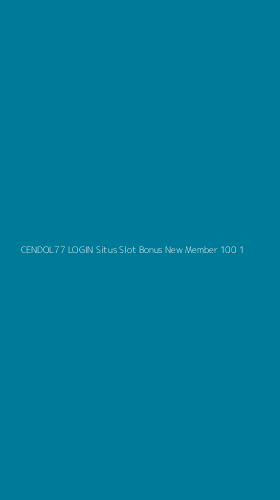 Tampilan Antarmuka Aplikasi Cendol77 Login Situs Slot Bonus New Member 100 - 1