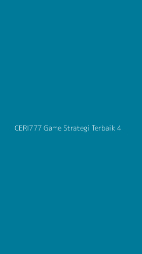 Tampilan Antarmuka Aplikasi Ceri777 Game Strategi Terbaik - 4
