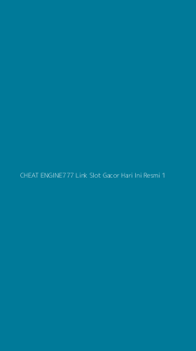 Tampilan Antarmuka Aplikasi Cheat Engine777 Link Slot Gacor Hari Ini Resmi - 1