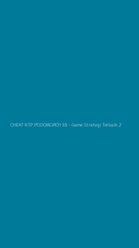 Tampilan Antarmuka Aplikasi CHEAT RTP PODOMORO138 - Game Strategi Terbaik - 2