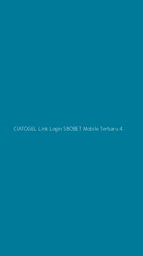 Tampilan Antarmuka Aplikasi Ciatogel Link Login Sbobet Mobile Terbaru - 4