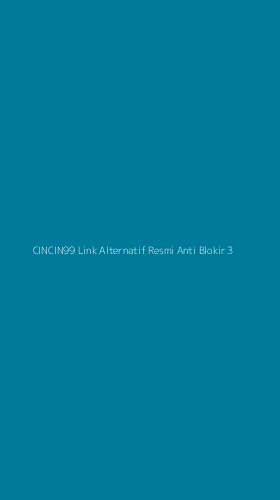 Tampilan Antarmuka Aplikasi Cincin99 Link Alternatif Resmi Anti Blokir - 3