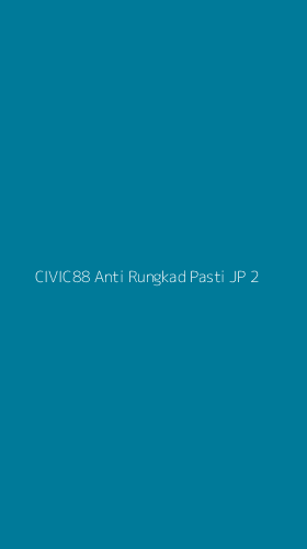 Tampilan Antarmuka Aplikasi Civic88 Anti Rungkad Pasti Jp - 2