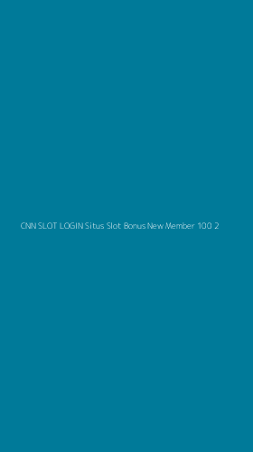 Tampilan Antarmuka Aplikasi Cnn Slot Login Situs Slot Bonus New Member 100 - 2
