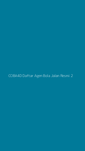 Tampilan Antarmuka Aplikasi Coba4d Daftar Agen Bola Jalan Resmi - 2
