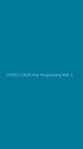Tampilan Antarmuka Aplikasi Coin55 Login Alat Pengembang Web - 3