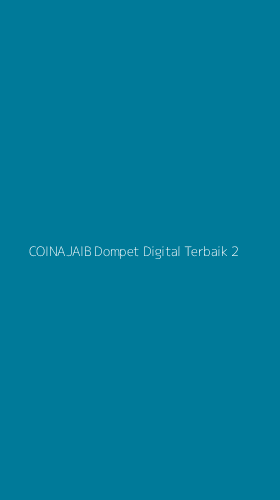 Tampilan Antarmuka Aplikasi Coinajaib Dompet Digital Terbaik - 2