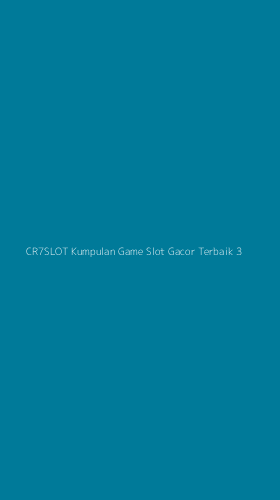 Tampilan Antarmuka Aplikasi Cr7slot Kumpulan Game Slot Gacor Terbaik - 3