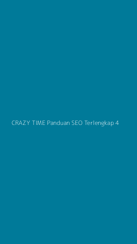Tampilan Antarmuka Aplikasi Crazy Time Panduan Seo Terlengkap - 4