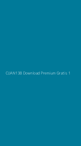 Tampilan Antarmuka Aplikasi Cuan138 Download Premium Gratis - 1