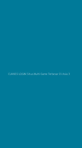 Tampilan Antarmuka Aplikasi Cuan55 Login Situs Multi Game Terbesar Di Asia - 3