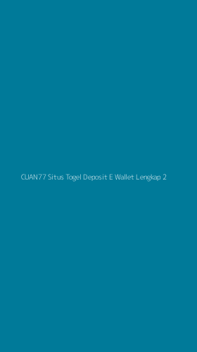 Tampilan Antarmuka Aplikasi Cuan77 Situs Togel Deposit E Wallet Lengkap - 2