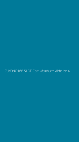 Tampilan Antarmuka Aplikasi Cukong168 Slot Cara Membuat Website - 4