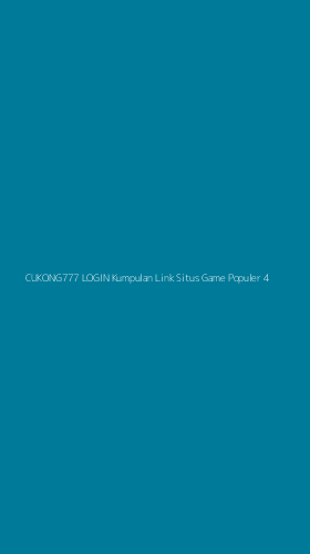 Tampilan Antarmuka Aplikasi Cukong777 Login Kumpulan Link Situs Game Populer - 4