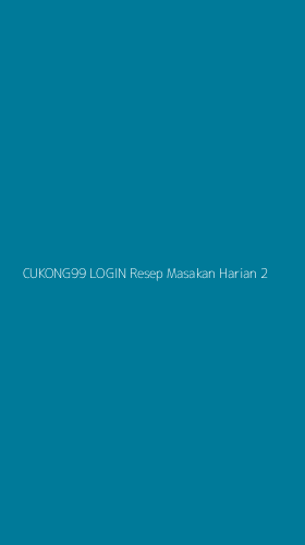 Tampilan Antarmuka Aplikasi Cukong99 Login Resep Masakan Harian - 2