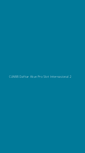 Tampilan Antarmuka Aplikasi Cun88 Daftar Akun Pro Slot Internasional - 2