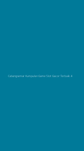 Tampilan Antarmuka Aplikasi Cabangsemar Kumpulan Game Slot Gacor Terbaik - 4