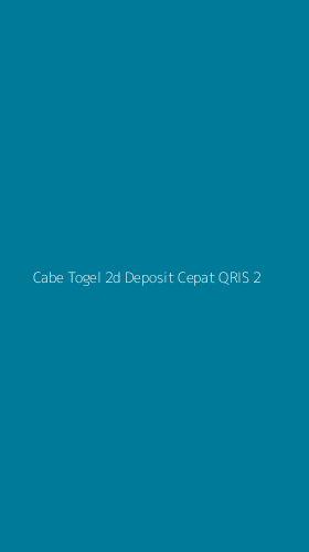 Tampilan Antarmuka Aplikasi Cabe Togel 2d Deposit Cepat Qris - 2