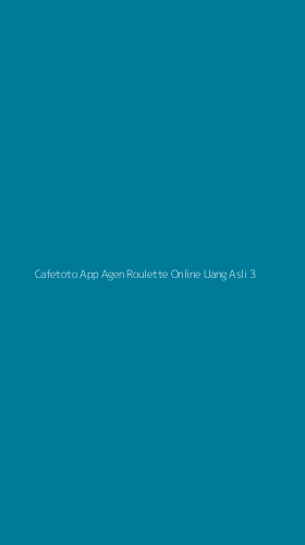 Tampilan Antarmuka Aplikasi Cafetoto App Agen Roulette Online Uang Asli - 3