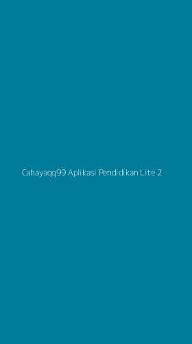 Tampilan Antarmuka Aplikasi Cahayaqq99 Aplikasi Pendidikan Lite - 2