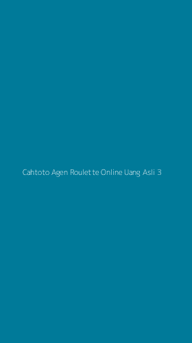 Tampilan Antarmuka Aplikasi Cahtoto Agen Roulette Online Uang Asli - 3