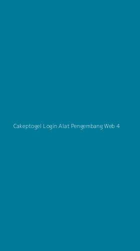 Tampilan Antarmuka Aplikasi Cakeptogel Login Alat Pengembang Web - 4