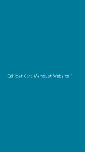 Tampilan Antarmuka Aplikasi Cakibet Cara Membuat Website - 1