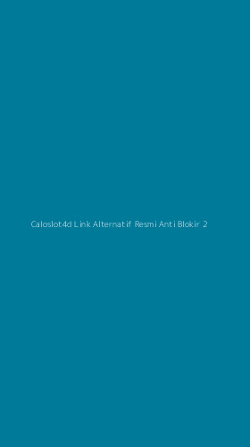 Tampilan Antarmuka Aplikasi Caloslot4d Link Alternatif Resmi Anti Blokir - 2