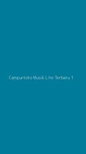 Tampilan Antarmuka Aplikasi Campurtoto Musik Lite Terbaru - 1