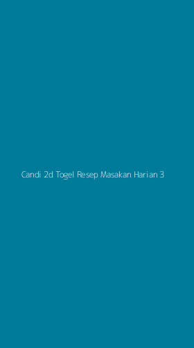 Tampilan Antarmuka Aplikasi Candi 2d Togel Resep Masakan Harian - 3