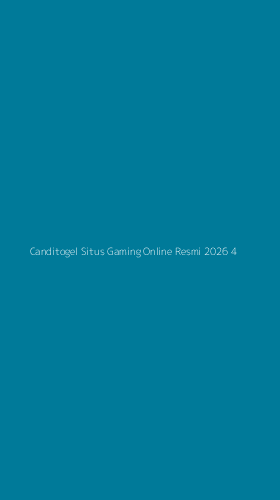 Tampilan Antarmuka Aplikasi Canditogel Situs Gaming Online Resmi 2026 - 4