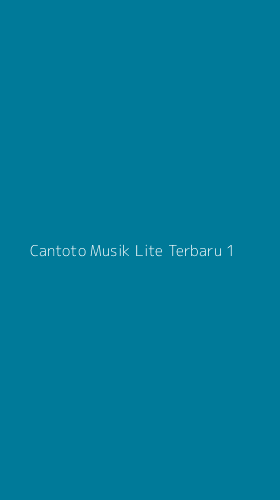 Tampilan Antarmuka Aplikasi Cantoto Musik Lite Terbaru - 1