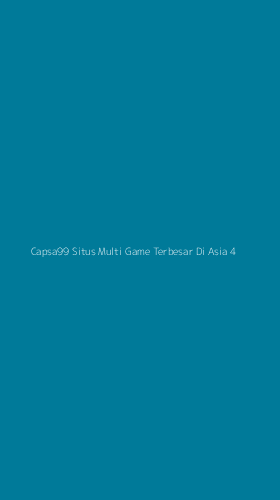 Tampilan Antarmuka Aplikasi Capsa99 Situs Multi Game Terbesar Di Asia - 4