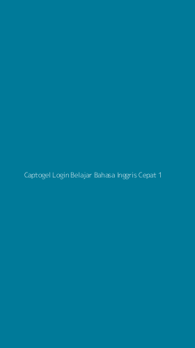 Tampilan Antarmuka Aplikasi Captogel Login Belajar Bahasa Inggris Cepat - 1