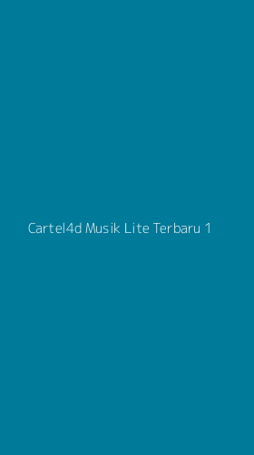 Tampilan Antarmuka Aplikasi Cartel4d Musik Lite Terbaru - 1
