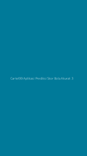 Tampilan Antarmuka Aplikasi Cartel99 Aplikasi Prediksi Skor Bola Akurat - 3