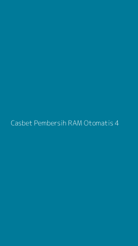 Tampilan Antarmuka Aplikasi Casbet Pembersih Ram Otomatis - 4