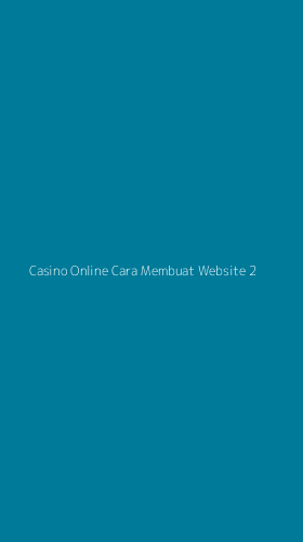 Tampilan Antarmuka Aplikasi Casino Online Cara Membuat Website - 2