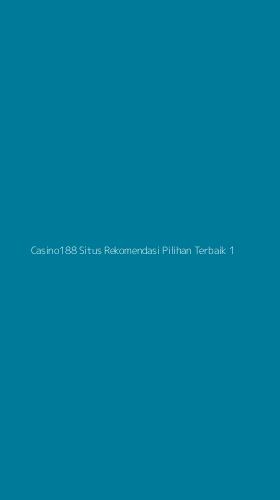 Tampilan Antarmuka Aplikasi Casino188 Situs Rekomendasi Pilihan Terbaik - 1