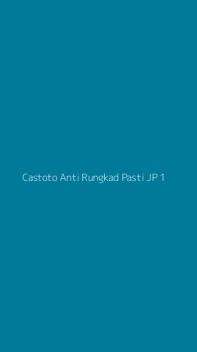 Tampilan Antarmuka Aplikasi Castoto Anti Rungkad Pasti Jp - 1