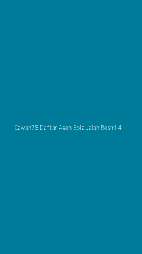 Tampilan Antarmuka Aplikasi Cawan78 Daftar Agen Bola Jalan Resmi - 4