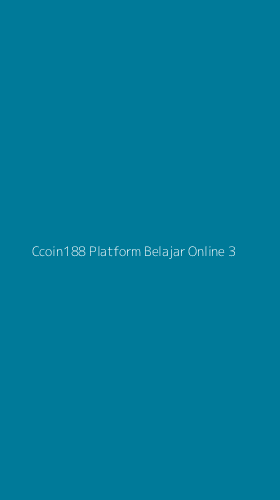 Tampilan Antarmuka Aplikasi Ccoin188 Platform Belajar Online - 3