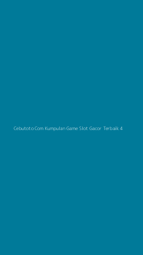 Tampilan Antarmuka Aplikasi Cebutoto Com Kumpulan Game Slot Gacor Terbaik - 4